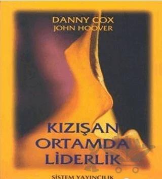 Kızışan Ortamda Liderlik