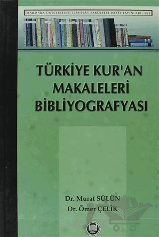 Türkiye Kur’an Makaleleri Bibliyografyası