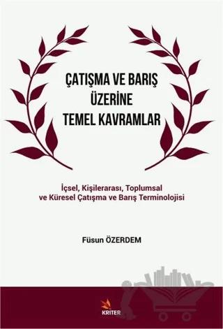 Çatışma ve Barış Üzerine Temel Kavramlar
