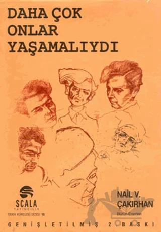 Daha Çok Onlar Yaşamalıydı