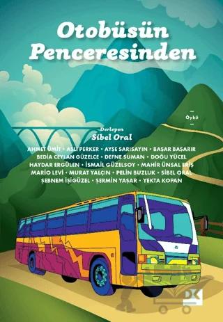 Otobüsün Penceresinden