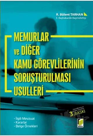 Memurlar ve Diğer Kamu Görevlilerinin Soruşturulması Usülleri