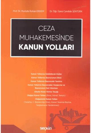 Ceza Muhakemesinde Kanun Yolları