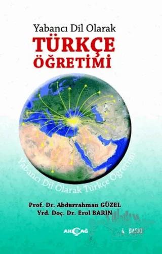Yabancı Dil Olarak Türkçe Öğretimi