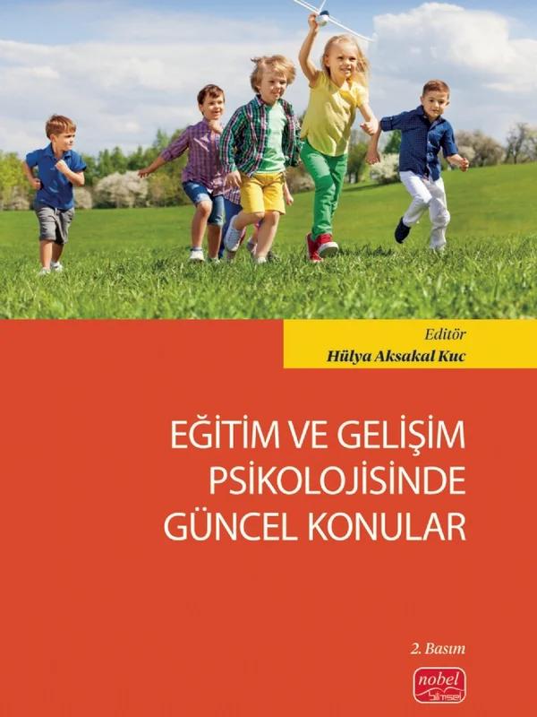 Eğitim ve Gelişim Psikolojisinde Güncel Konular