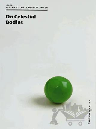 On Celestial Bodies
