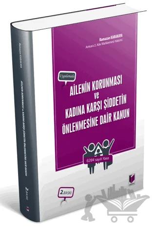 Ailenin Korunması ve Kadına Karşı Şiddetin Önlenmesine Dair Kanun