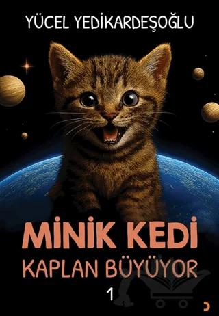Minik Kedi Kaplan Büyüyor 1