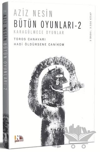 Bütün Oyunları 2: Toros Canavarı - Hadi Öldürsene Canikom