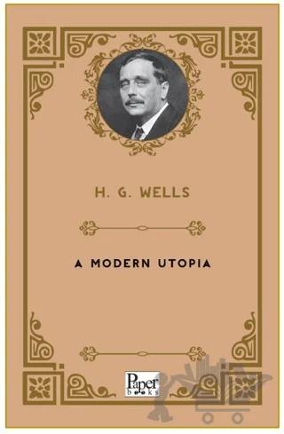 A Modern Utopia