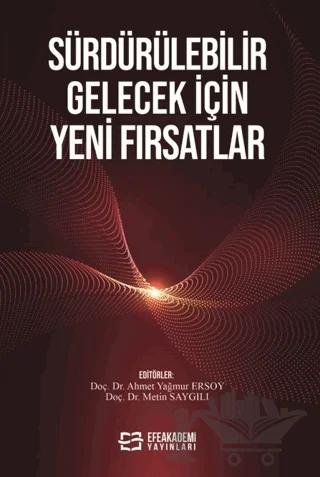 Sürdürülebilir Gelecek İçin Yeni Fırsatlar