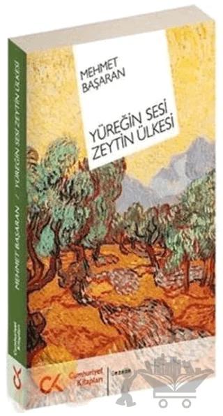 Yüreğin Sesi Zeytin Ülkesi