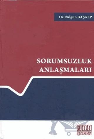 Sorumsuzluk Anlaşmaları