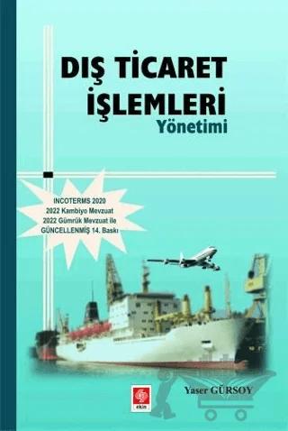 Dış Ticaret İşlemleri Yönetimi