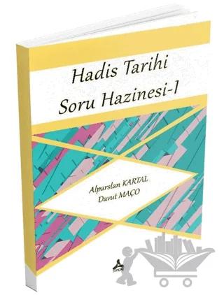 Hadis Tarihi Soru Hazinesi 1