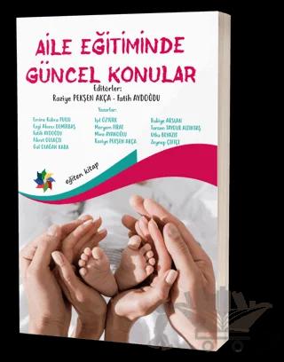 Aile Eğitiminde Güncel Konular