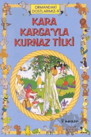Ormandaki Dostlarımız 9 Kara Karga’yla Kurnaz Tilki