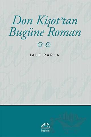 Don Kişot’tan Bugüne Roman