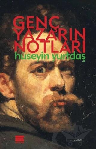 Genç Yazarın Notları – Hüseyin Yurtdaş – Encore Yayınları kitap kapağı