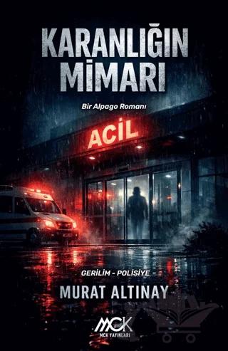 Karanlığın Mimarı - Bir Alpago Romanı