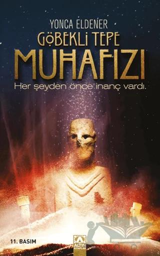Göbekli Tepe Muhafızı