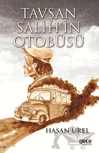 Tavşan Salih’in Otobüsü