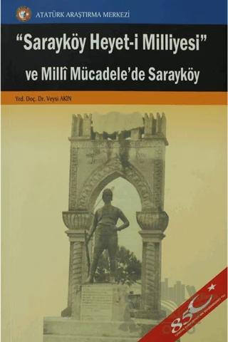Sarayköy Heyet-i Milliyesi ve Milli Mücadele'de Sarayköy