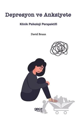 Depresyon ve Anksiyete