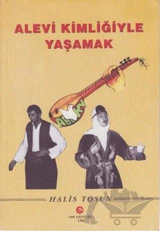 Alevi Kimliğiyle Yaşamak