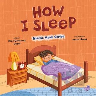 How I Sleep (İngilizce, Nasıl Uyurum)