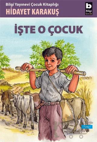 İşte O Çocuk