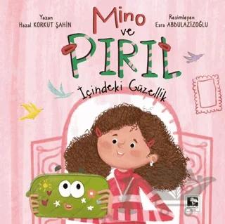 Mino ve Pırıl – Hazal Korkut Şahin – Çınaraltı Yayınları kitap kapağı