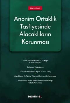 Anonim Ortaklık Tasfiyesinde Alacaklıların Korunması