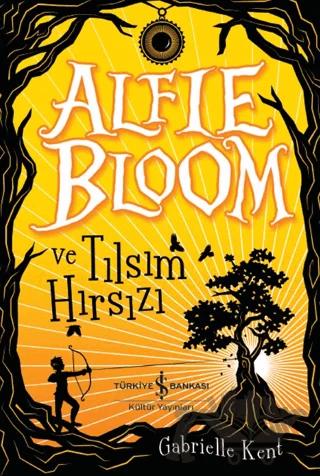 Alfie Bloom ve Tılsım Hırsızı