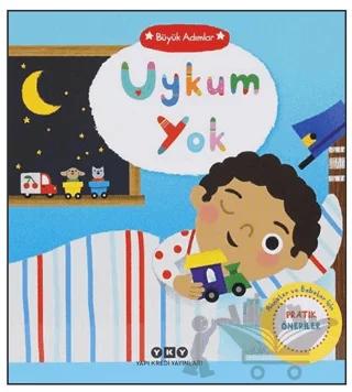 Büyük Adımlar – Uykum Yok