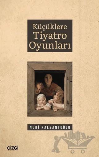 Küçüklere Tiyatro Oyunları