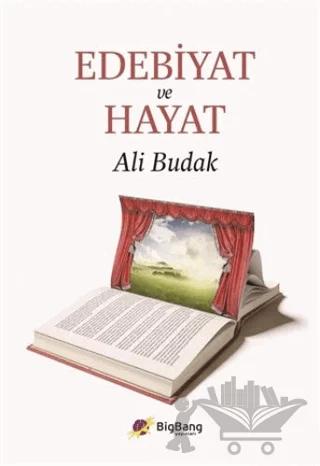 Edebiyat ve Hayat