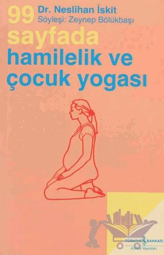 99 Sayfada Hamilelik ve Çocuk Yogası