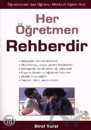 Her Öğretmen Rehberdir