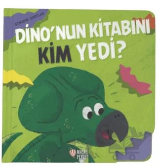 Dino’nun Kitabını Kim Yedi?