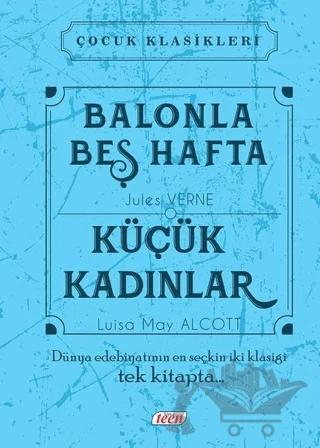 Balonla Beş Hafta - Küçük Kadınlar