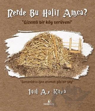 Nerde Bu Halit Amca?
