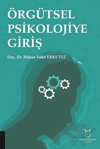 Örgütsel Psikolojiye Giriş
