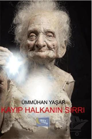 Kayıp Halkanın Sırrı