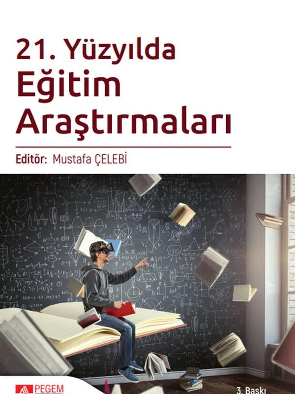 21. Yüzyılda Eğitim Araştırmaları
