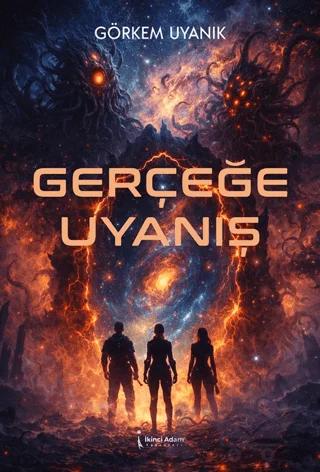 Gerçeğe Uyanış