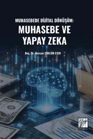 Muhasebede Dijital Dönüşüm Muhasebe ve Yapay Zeka