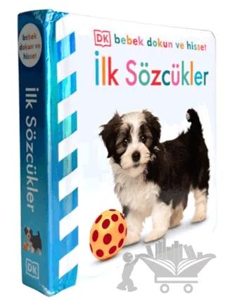 DK Bebek Dokun Hisset Serisi - İlk Sözcükler – Kolektif – Beta Kids kitap kapağı