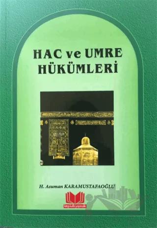 Hac ve Umre Hükümleri