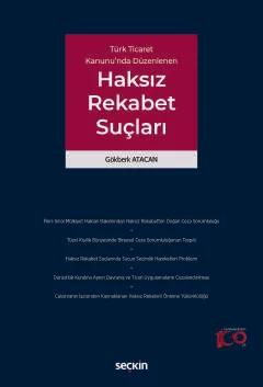 Türk Ticaret Kanunu'nda DüzenlenenHaksız Rekabet Suçları